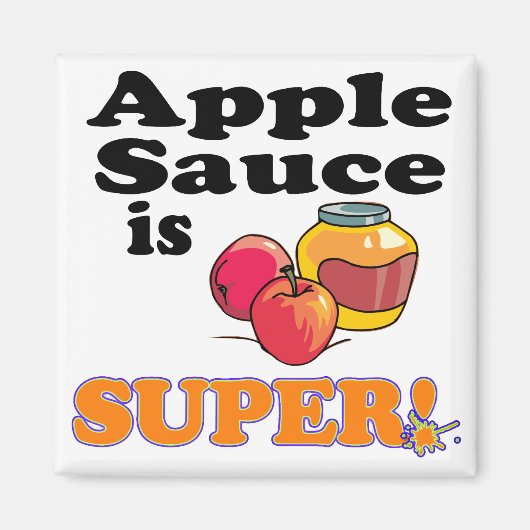 Aimant la sauce pomme est super (Devant)