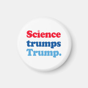 Aimant La science l'emporte sur Trump