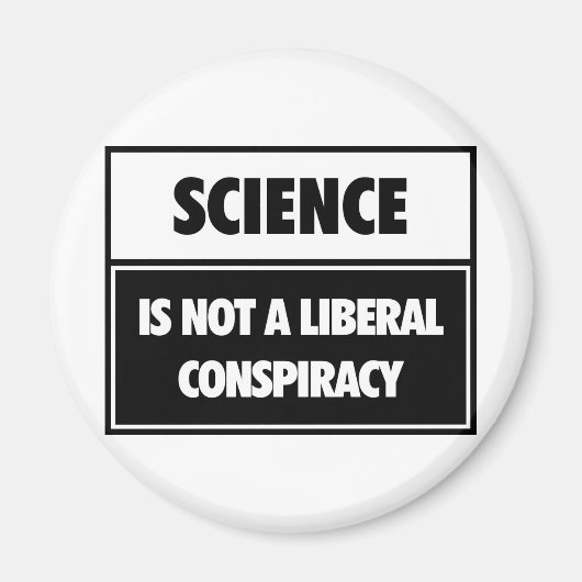 Aimant La science n'est pas un complot libéral. (Devant)