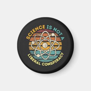 Aimant La science n'est pas un complot libéral