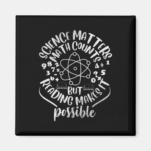 Aimant La Science S Math Compte Mais La Lecture La Rend P (Devant)