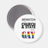 Aimant La séparation de l'Eglise et de l'Etat est si GAY (Recto/Verso)