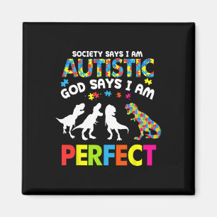 Aimant La Société de l'autisme des dinosaures dit que Die