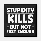 Aimant La Stupidité Tue Mais Pas Assez Rapide Dire Drôle (Devant)