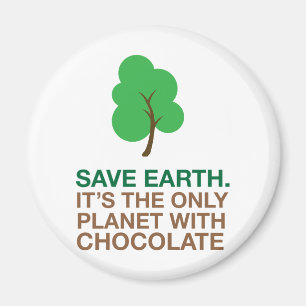 Aimant La terre, la seule planète avec du chocolat