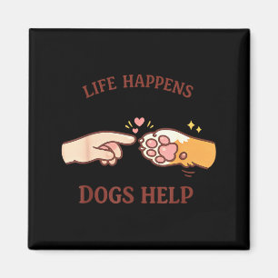 Aimant La vie arrive les chiens aident l'amoureux des chi