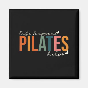 Aimant La vie arrive pilates aide motivation de travail