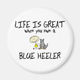 Aimant La vie est grand Heeler bleu