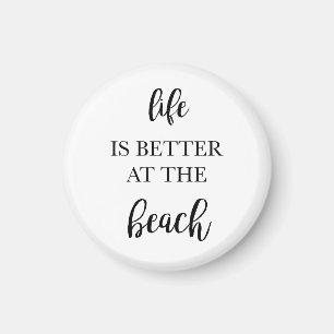 Aimant La vie est meilleure à la plage