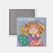 Aimant La Vie Est Meilleure Avec L'Aimant Chats (Recto/Verso)