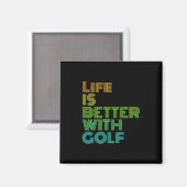 Aimant La vie est meilleure avec le golf (Recto/Verso)