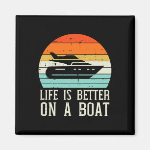 Aimant La vie est meilleure sur le bateau coucher de sole