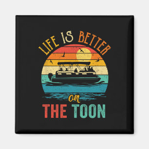 Aimant La vie est meilleure sur le bateau ponton Toon Boa