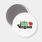 Aimant La vie est meilleure Vegan (Recto/Verso)