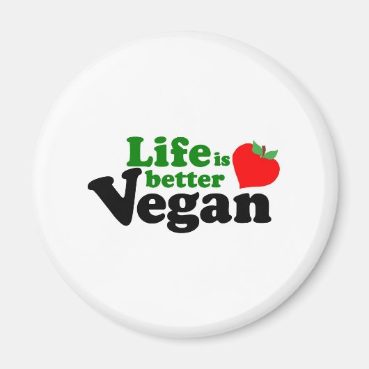 Aimant La vie est meilleure Vegan (Devant)