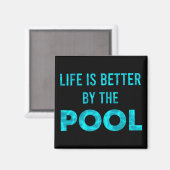 Aimant La Vie Est Mieux À La Piscine Été (Recto/Verso)