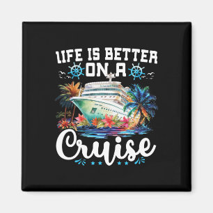 Aimant La Vie Est Mieux Sur Un Bateau De Croisière Famill