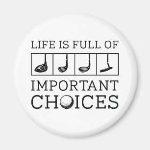 Aimant La Vie Est Pleine De Choix Importants