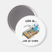 Aimant La vie est pleine de pièges (Recto/Verso)