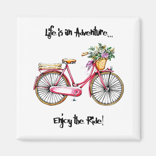 Aimant "la vie est une aventure profiter de la promenade" (Devant)