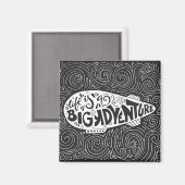 Aimant La Vie Est Une Grande Aventure (Recto/Verso)