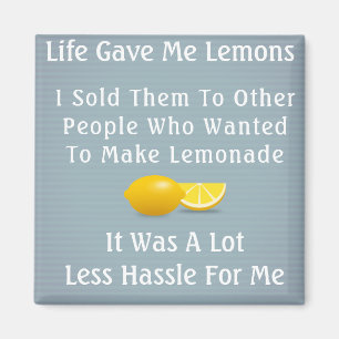 Aimant La vie m'a donné des citrons