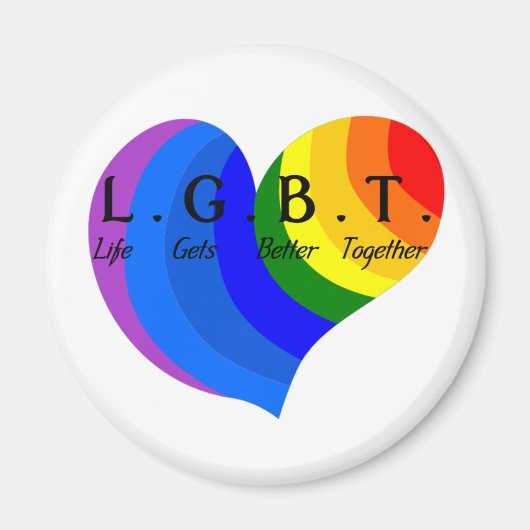 Aimant La vie s'améliore avec la fierté LGBT (Devant)