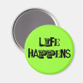 Aimant La vie se passe (Recto/Verso)