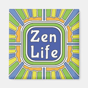 Aimant La vie Zen pour moi