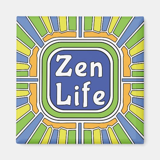 Aimant La vie Zen pour moi (Devant)
