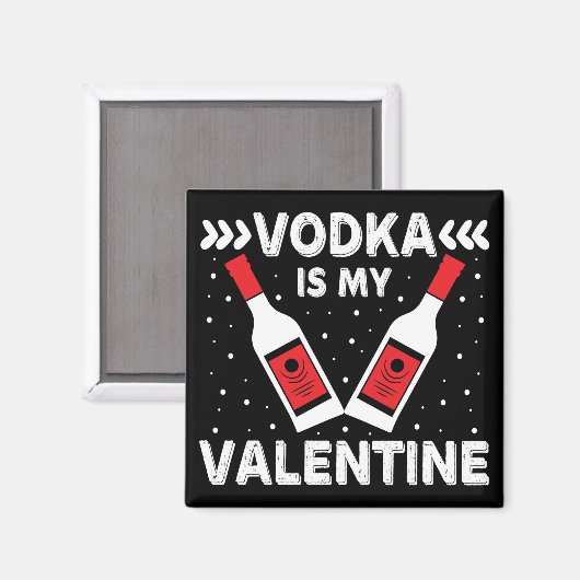 Aimant La Vodka est ma Saint Valentin (Recto/Verso)