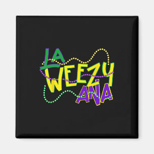Aimant La Weezy Ana Mardi Gras Louisiane Gras Mardi Nouve