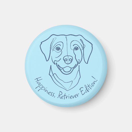 Aimant Labrador Retriever. Bonheur, Édition Retriever ! (Devant)