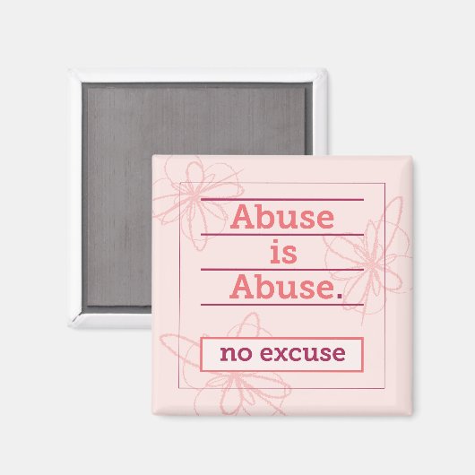 Aimant L'abus est un abus, aucune excuse pour l'abus narc (Recto/Verso)