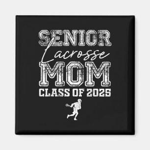 Aimant Lacrosse Senior Maman Cl De 2025 Graduate Lacrosse