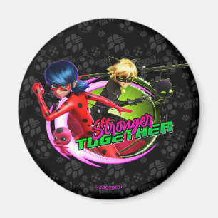 Aimant Ladybug & Cat Noir   Ensemble plus fort