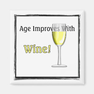 Aimant L'âge s'améliore avec l'aimant (blanc) de vin