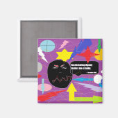 Aimant L'Agonie Excentrique Me Rend Cranky (Recto/Verso)