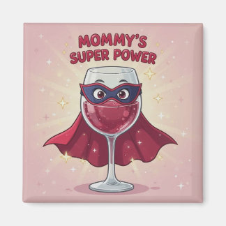 Aimant L'aimant du super pouvoir de Maman