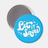 Aimant Laisser neiger hiver design (Recto/Verso)