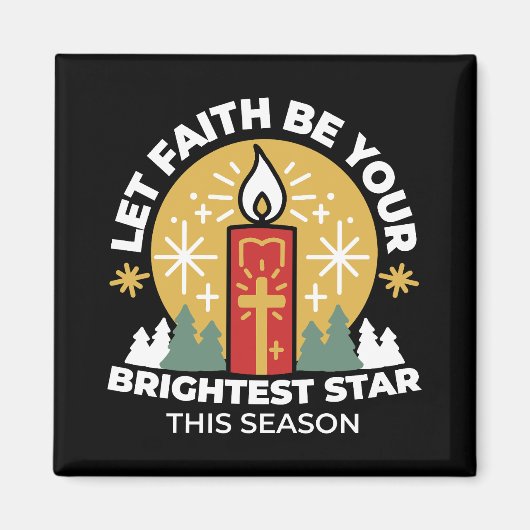 Aimant Laissez Faith être votre plus brillant Star Candle (Devant)
