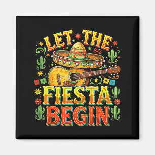 Aimant Laissez la fiesta commencer mexicaine cinco de may