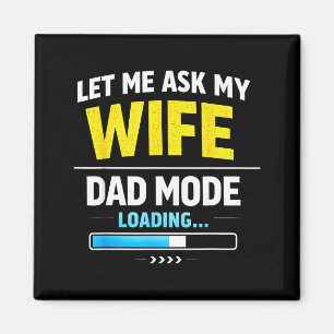Aimant Laissez-moi demander à ma femme Drôle Rétro Papa P