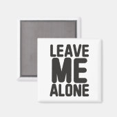 Aimant Laissez-moi seule confidentialité (Recto/Verso)