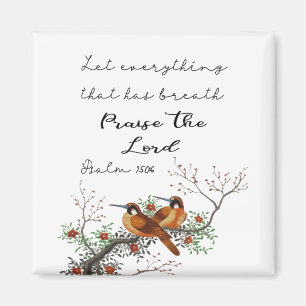 Aimant Laissez Tout Ce Qui A Psaume Respiratoire 150:6 Ma