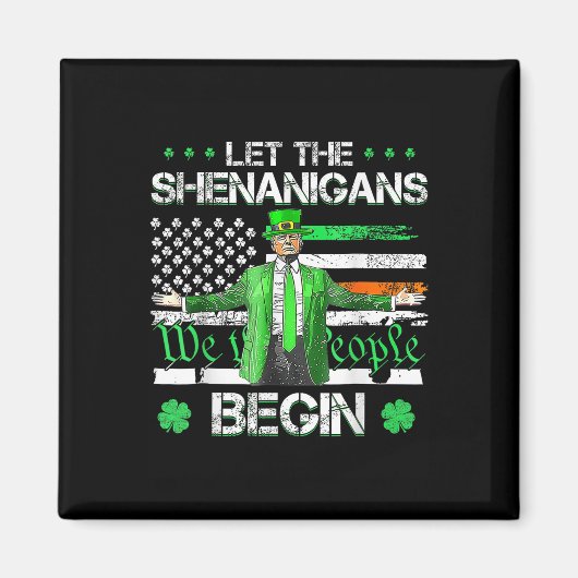Aimant Laissons les Shenanigans commencer une drôle de St (Devant)
