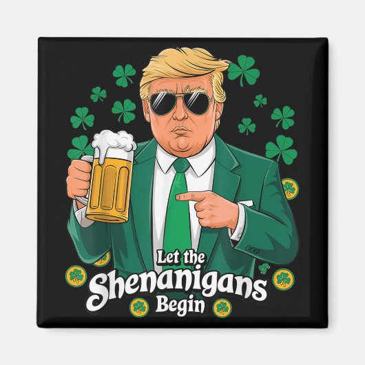 Aimant Laissons les Shenanigans commencer une drôle de St (Devant)