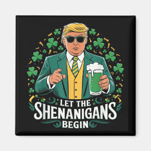 Aimant Laissons les Shenanigans commencer une drôle de St