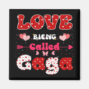 Aimant L'amour appelé Gaga Fête des mères amusantes pour 