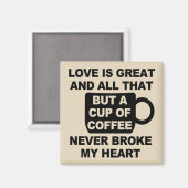 Aimant L'amour café casse mon cœur (Recto/Verso)
